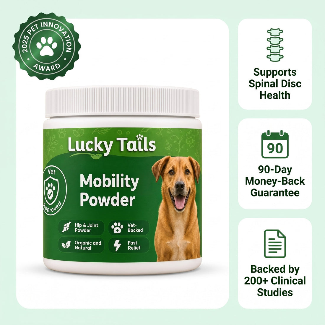 Lucky Tails Mobility Powder tub with 2025 Pet Innovation Award, supports spinal disc health, 90-day money-back guarantee and 200+ clinical studies